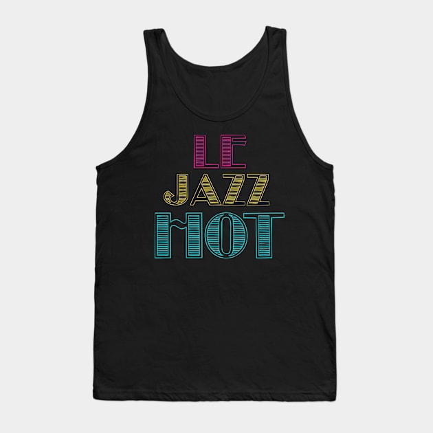 Victor Victoria LE JAZZ HOT Tank Top by baranskini